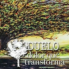 [Read] EPUB 📬 DUELO: Dolor que Transforma (Spanish Edition) by  Kenny Aliaga,JJ Star