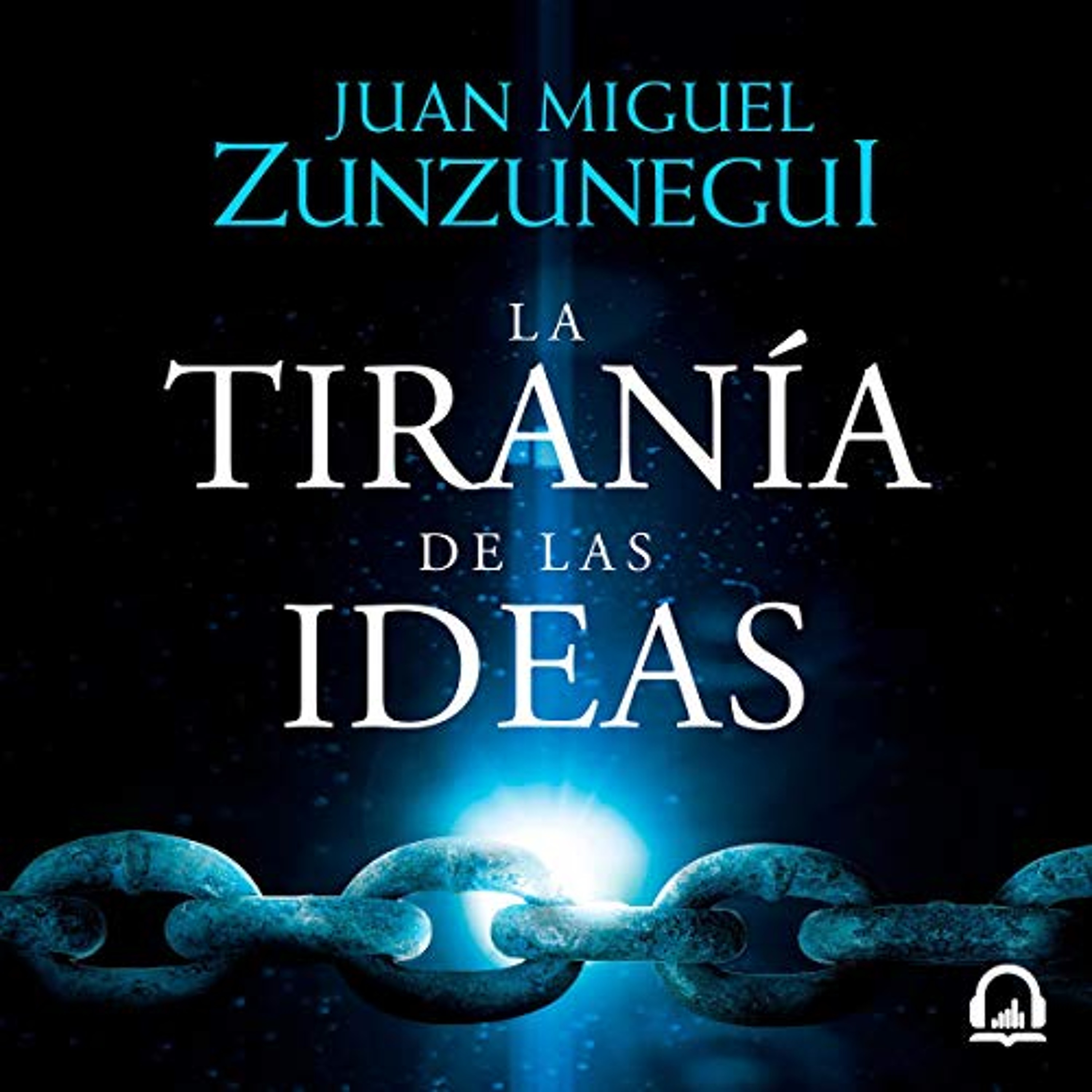 La tiranía de las ideas [The Tyranny of Ideas] (Audiolibro) | Prueba Gratis