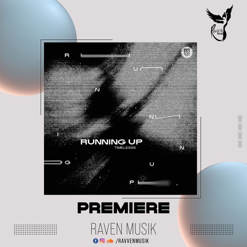 PREMIRE: Timelesss - Running Up (Original Mix) [Dear Deer Mafia]