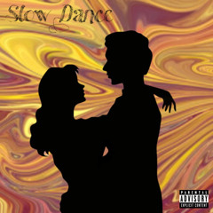 Slow Dance