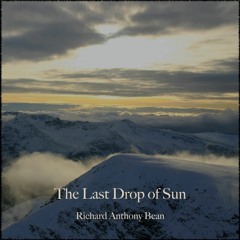 The Last Drop of Sun