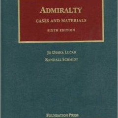 FREE KINDLE 💔 Cases and Materials on Admiralty, 6th (University Casebook Series) by