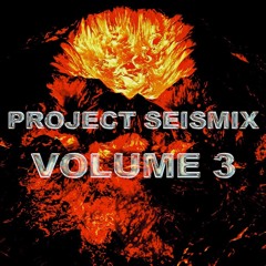 PROJECT SEISMIX VOL. 3