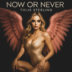 Now or Never