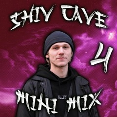 SHIV CAVE MINI MIX 4