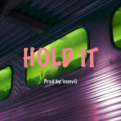 Hold it demo(prod by. convii).mp3