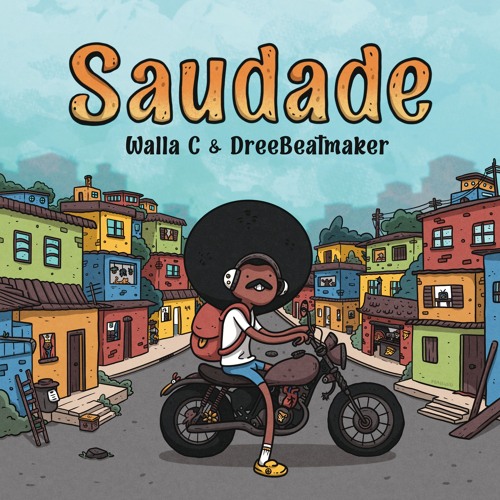 walla C X DreeBeatmaker - SAUDADE