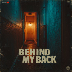 Behind My Back