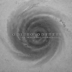 Mary Oz - Ode To Odette (The Whistle Song)3