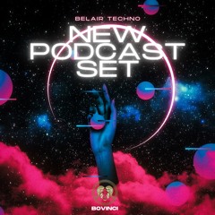 Belair Techno- Podcast