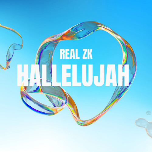Stream Hallelujah by REAL ZK | Listen online for free on SoundCloud