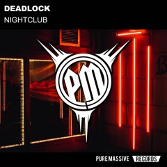 Deadlock - Nightclub
