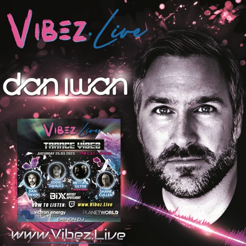 Trance Vibez from 23-03-25 with Dan Iwan