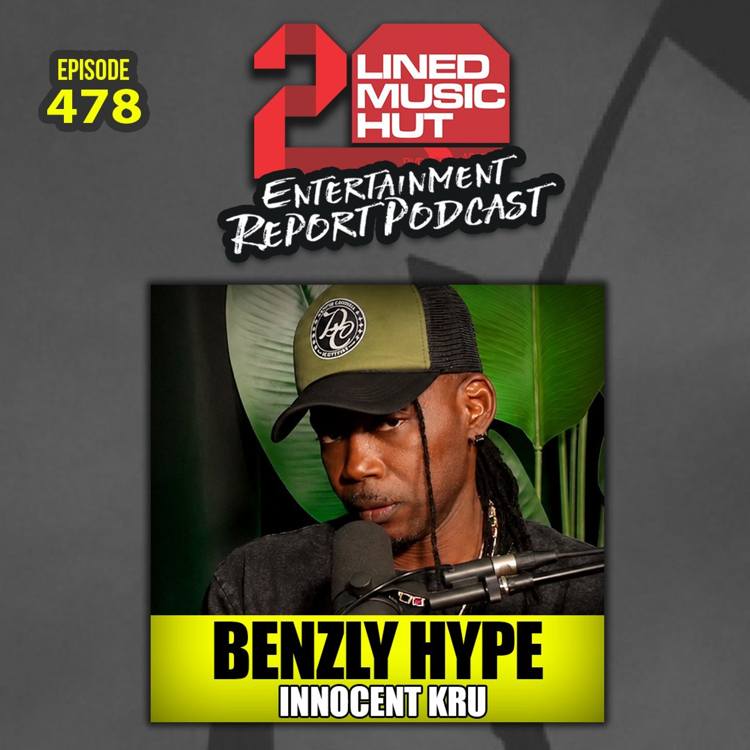 EPISODE #478 BENZLY HYPE - INNOCENT KRU episode artwork