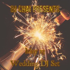 May 23 Wedding DJ Set