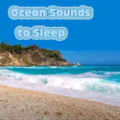 The Most Relaxing Waves Ever - Ocean Sounds To Sleep, Study And Chill