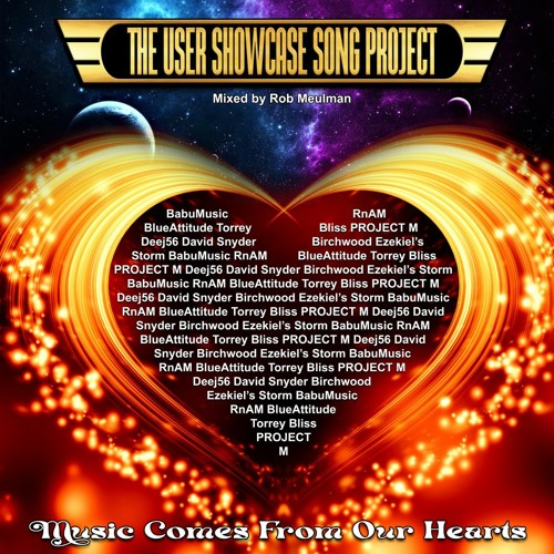 THE USER SHOWCASE SONG PROJECT - Music Comes From Our Hearts