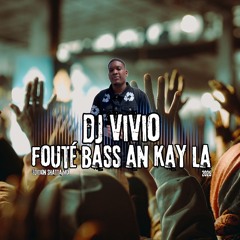 DJ VIVIO - FOUTÉ BASS AN KAY LA 2025 (ÉDITION SHATTA MIX 2025)