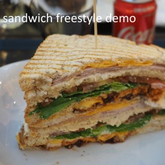 Sandwich Freestyle Demo (Produced by White Hot)