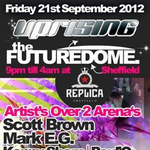 Uprising The Futuredome - DJ Skandal & MC Clarkie (September 2012)