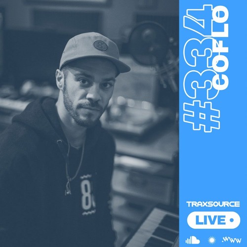 Traxsource LIVE! #334 with Coflo