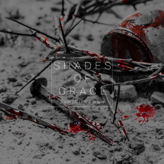 Shades of Grace