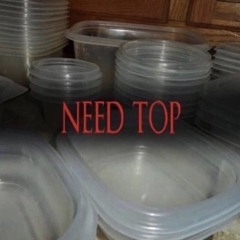I Need Top
