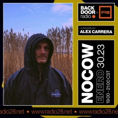 Backdoor Radio 1er Aniversario c/ Alex Carrera + Nocow @Radio28 (30 De Enero, 2023)