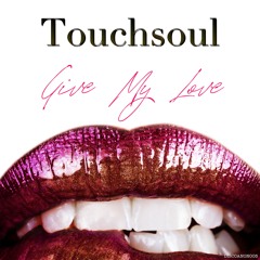 Touchsoul - Give My Love (snippet) [Discoholics Anonymous Recordings]
