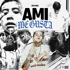 Ami Me Gusta