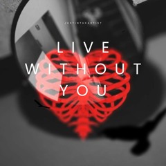 JTA - Live Without You