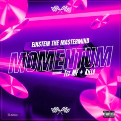 Momentum (feat. Tex MF & Kielo)