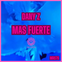 Mas Fuerte