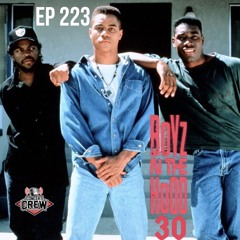 Concert Crew Podcast - Episode 223: Boyz N The Hood