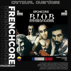 BYOB - Epoxicore ( SISTEM OF A DOWN)