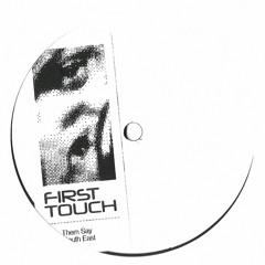 TWLVZ005 - FIRST TOUCH