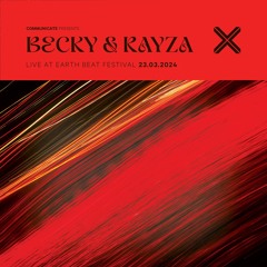 COMMUNICATE Presents: Becky & Rayza Live at Earth Beat Festival 2024