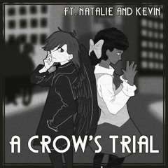 A Crow's Trial