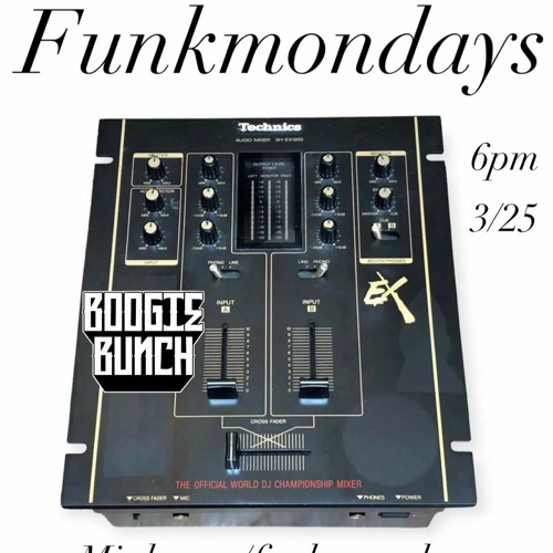 BoogieBunch - FunkMondays - 3-25-24