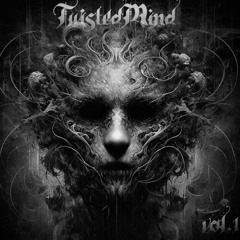 TwistedMind vol.1