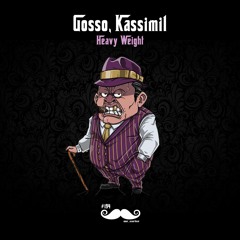 Gosso, Kassimil - Heavy Weight (MRCARTER194)