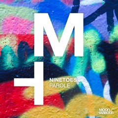 Ninetoes - Parole (Extended Version)