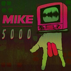 MIKE5000 - Afraid & Revenge EP