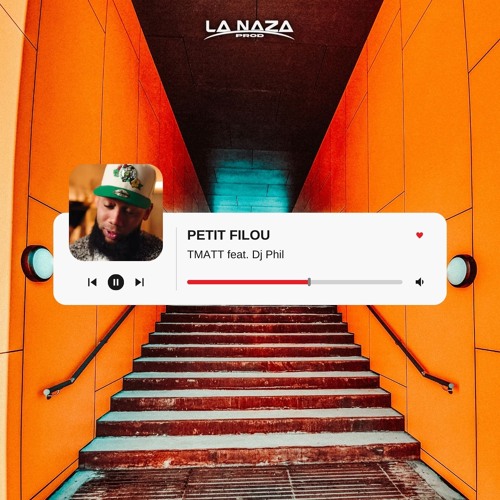 Petit filou (feat. DJ PHIL)
