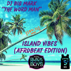 ISLAND VIBES (AFROBEAT EDITION)[CLEAN]