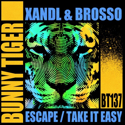 Xandl & Brosso - Escape / Take It Easy [OUT NOW]