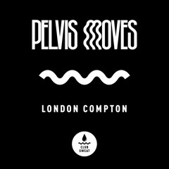 Pelvis Moves - London Compton