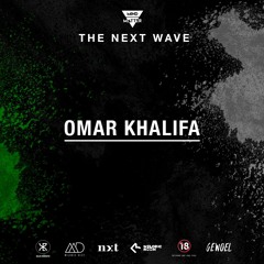 The Next Wave 29 - Omar Khalifa [Live from Giza, Egypt]