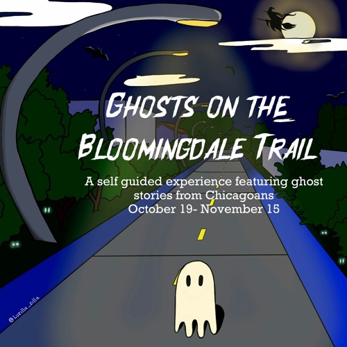 Ghosts on the Bloomingdale Trail