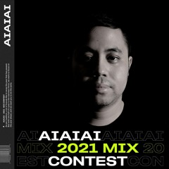 AIAIAI 2021 Mix @aiaiai.audio #aiaiai2021mix